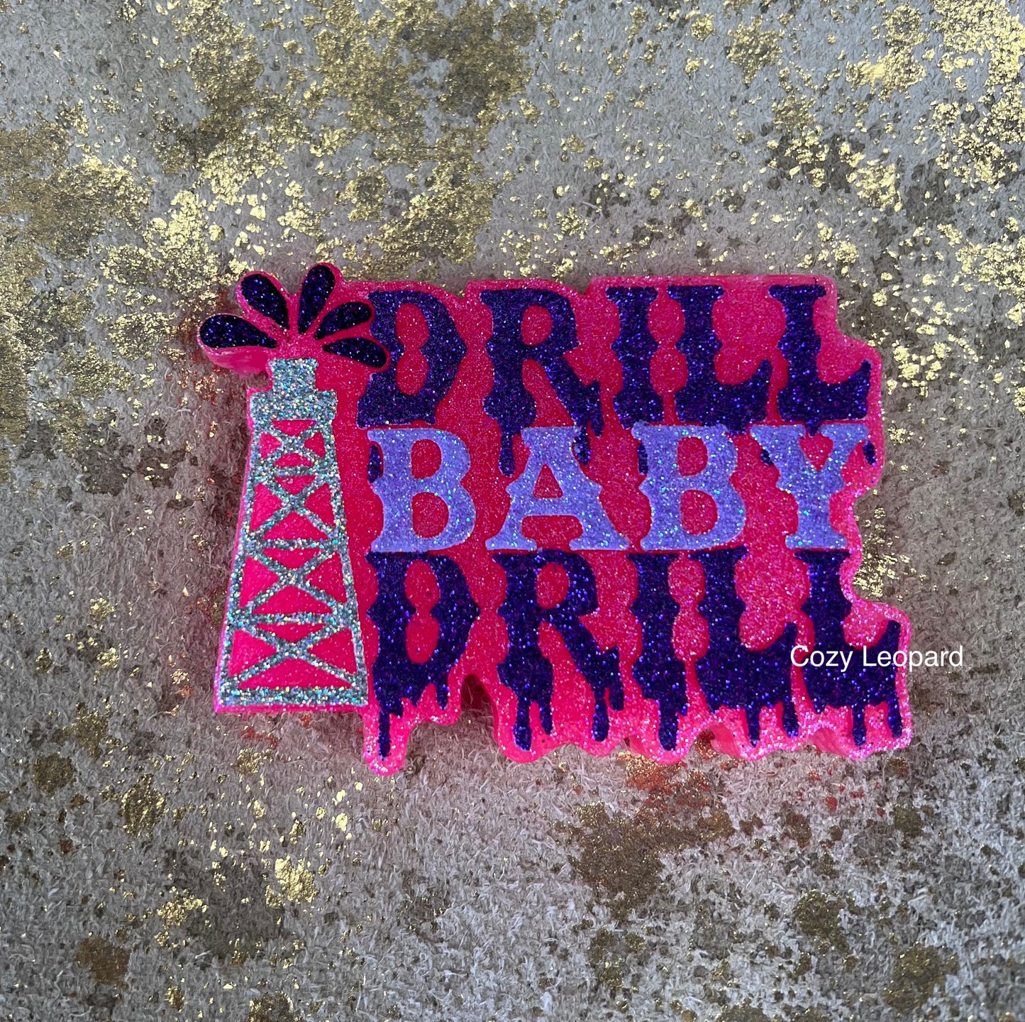 Drill Baby Drill Car Freshie