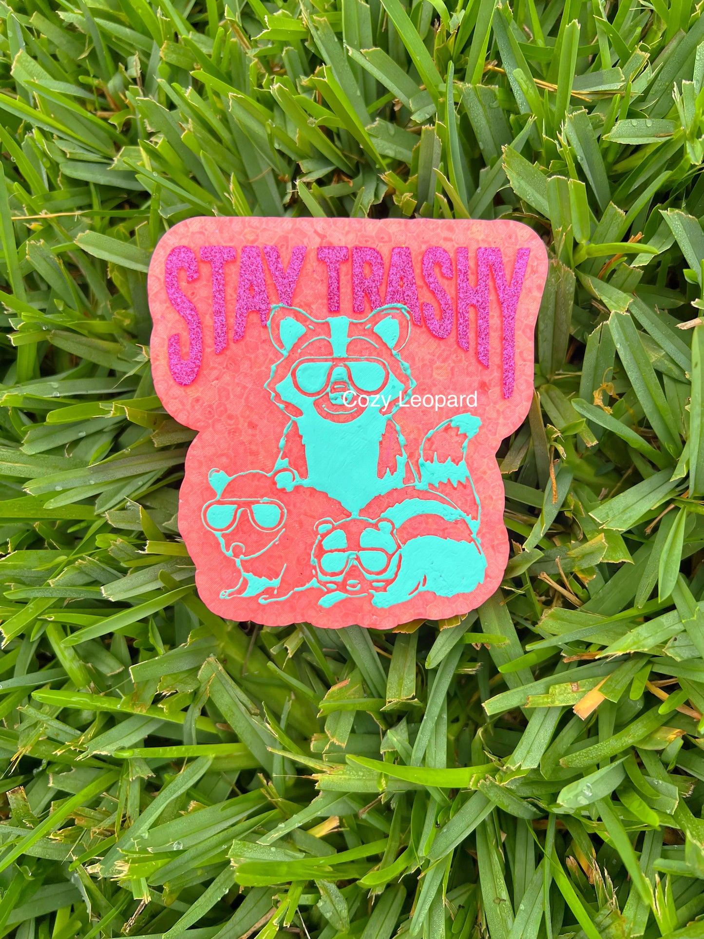Stay Trashy Car Freshie
