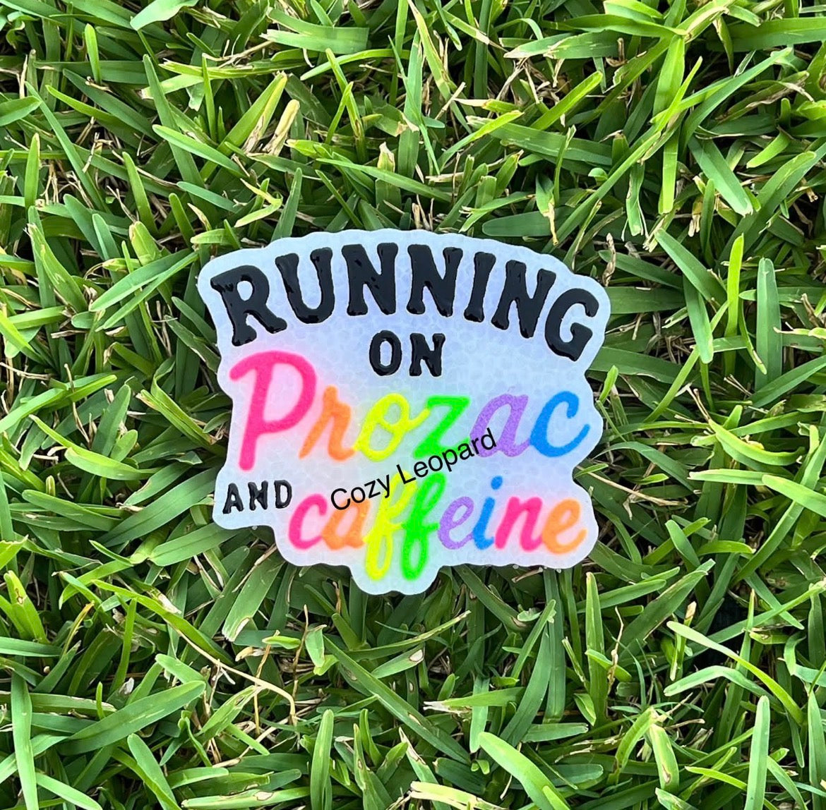 Running On Prozac And Caffeine Car Freshie