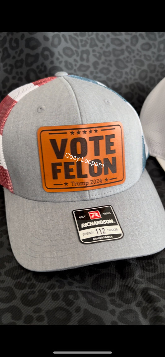 Vote Felon Leather Patch Hat