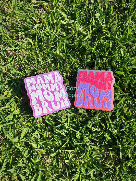 Mama Mommy Mom Bruh Car Freshie