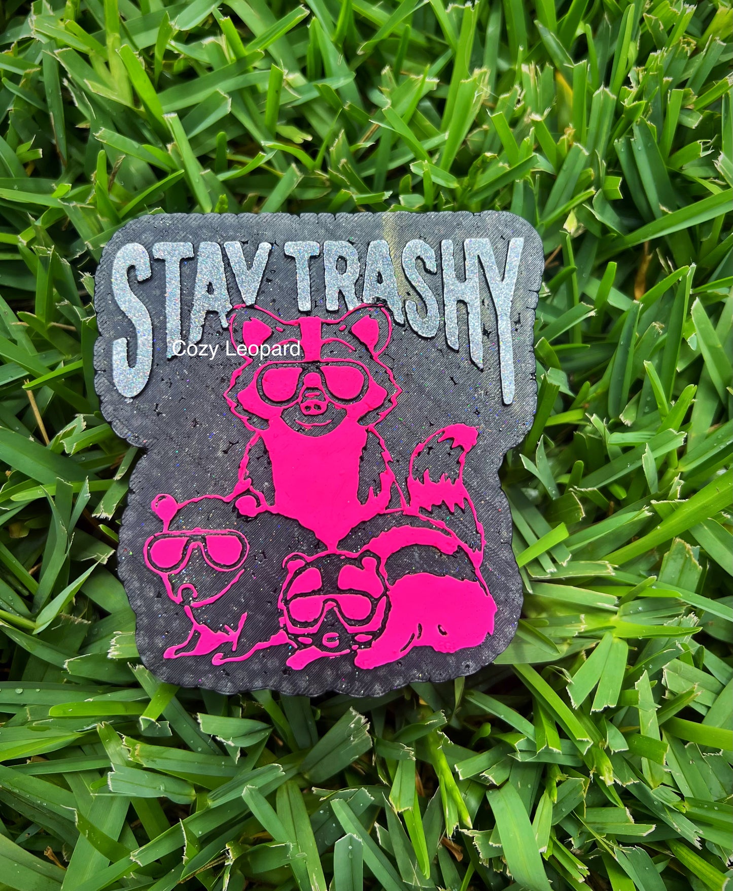 Stay Trashy Car Freshie